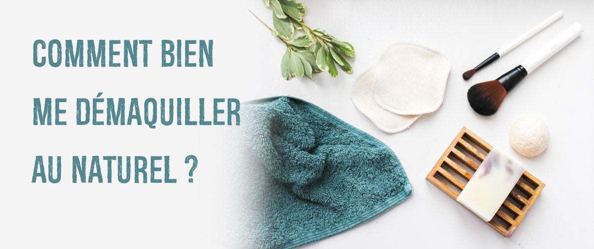 Visuel blog Comment se démaquiller au naturel par Mademoiselle Biloba