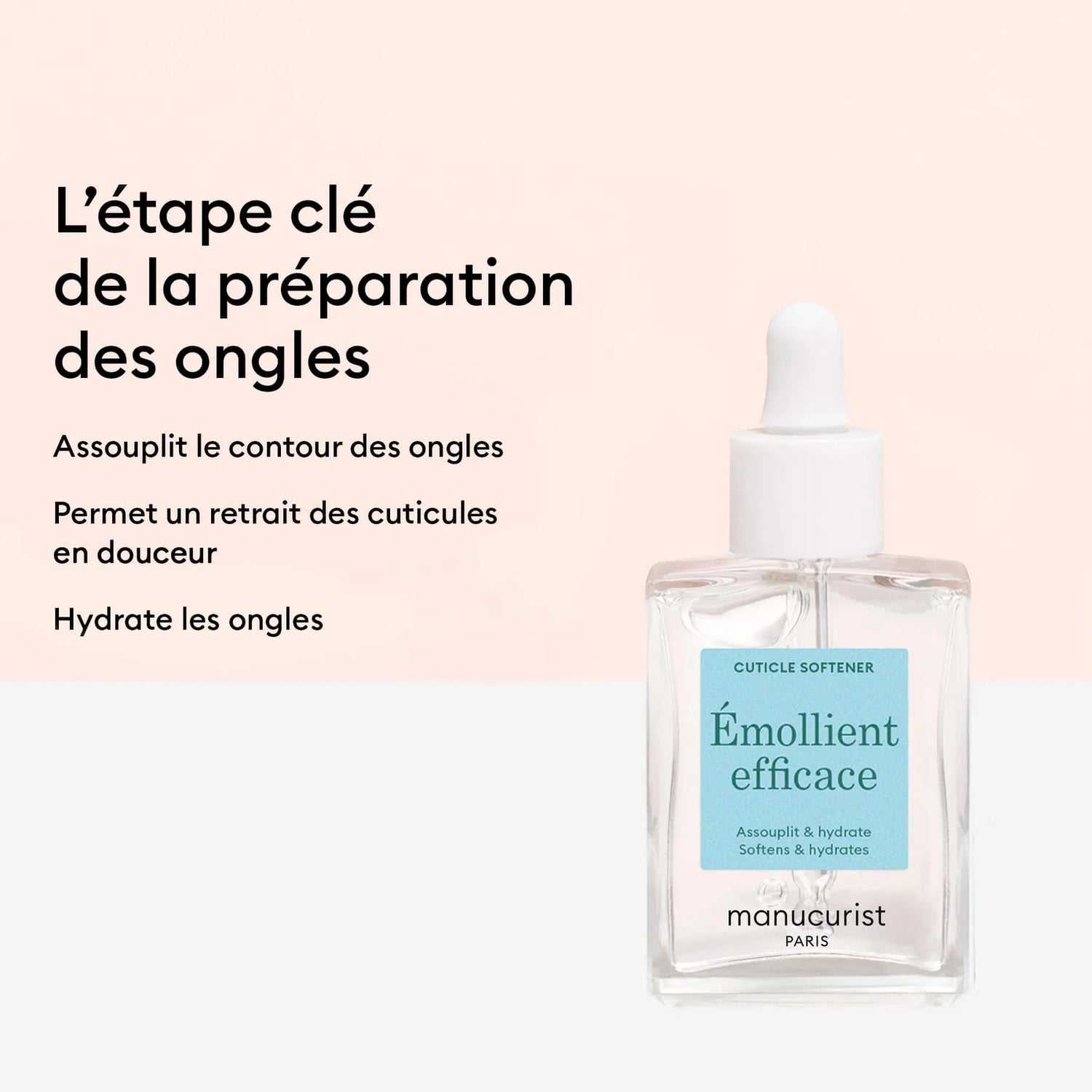 Émollient efficace cuticules et peaux mortes Manucurist