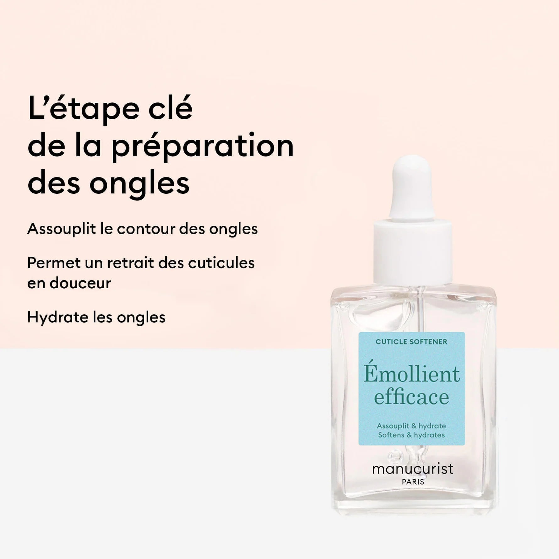 Émollient efficace cuticules et peaux mortes Manucurist