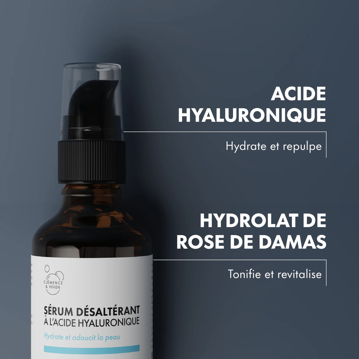 ingrédients et propriétés du sérum désaltérant à l'acide hyaluronique Cléménce et Vivien